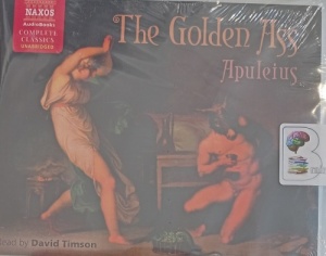 The Golden Ass written by Apuleius performed by David Timson on Audio CD (Unabridged)
